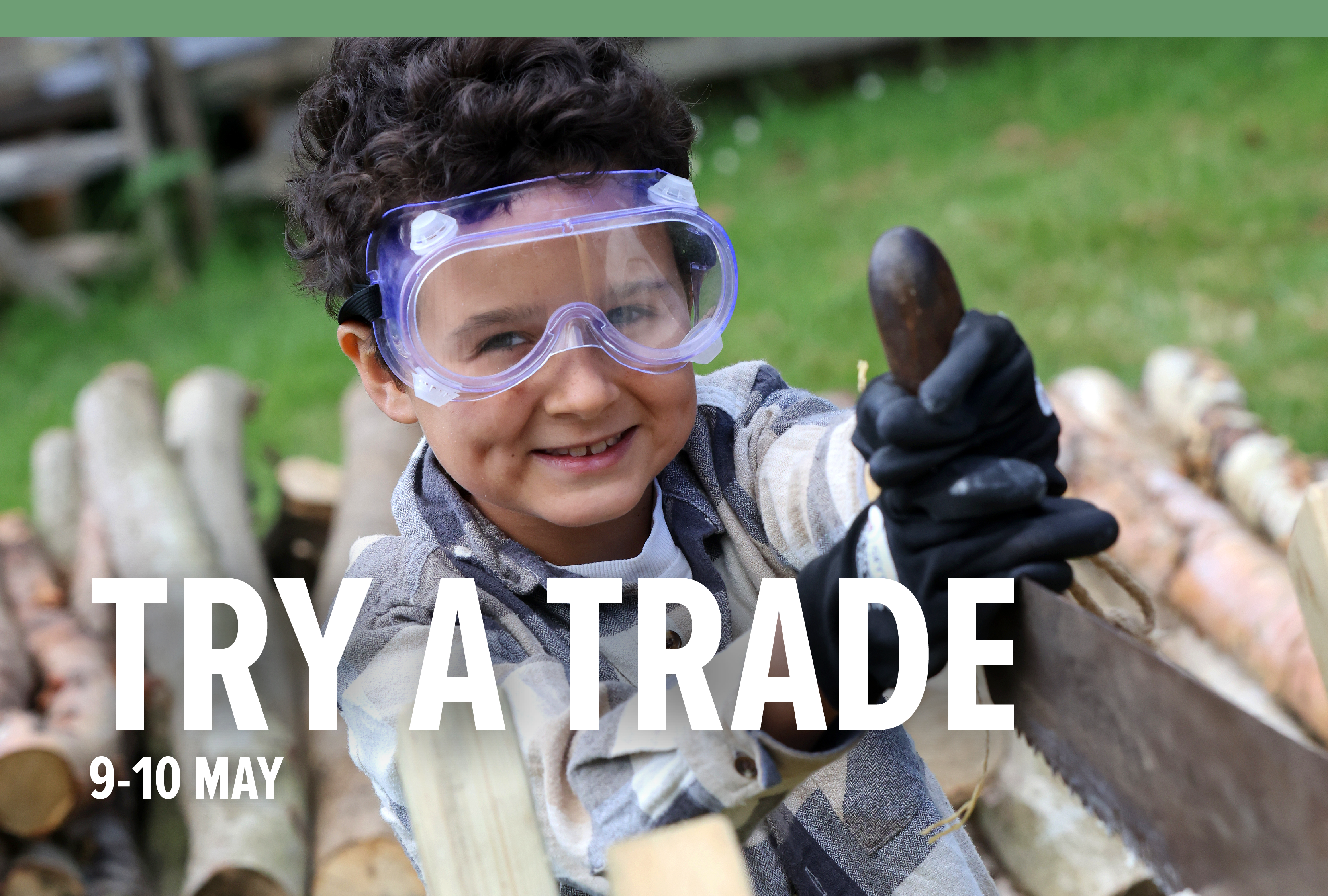 Heritage Crafts: Try a Trade 7 Try a Trade at the Weald & Downland Living Museum