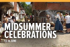 Living History Midsummer Celebrations at the Weald & Downland Living Museum